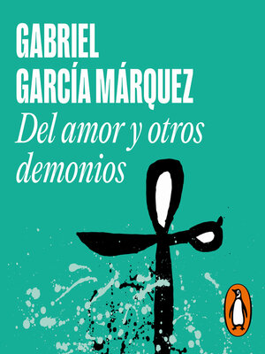 cover image of Del amor y otros demonios